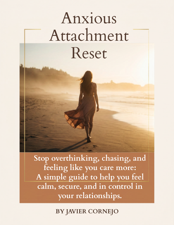 Anxious Attachment Reset